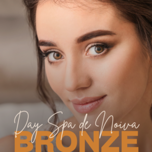 Day Spa de Noiva - Pacote Bronze