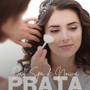 Day Spa de Noiva - Pacote Prata